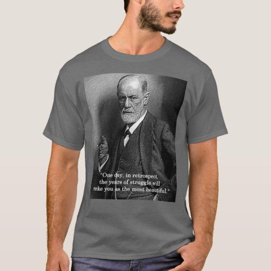 Sigmund Freud "ein Tag." Zitat-T - Shirt - (Vorderseite)