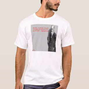 Sigmund Freud Famous "Struggle" Quote T-Shirt