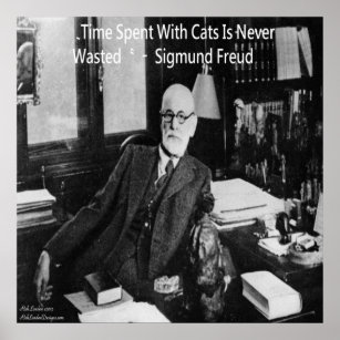 Sigmund Freud in Office & Famous Cat Quote Poster