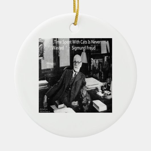 Sigmund Freud in seinem Büro und funny Cat Quote Keramikornament (Vorne)