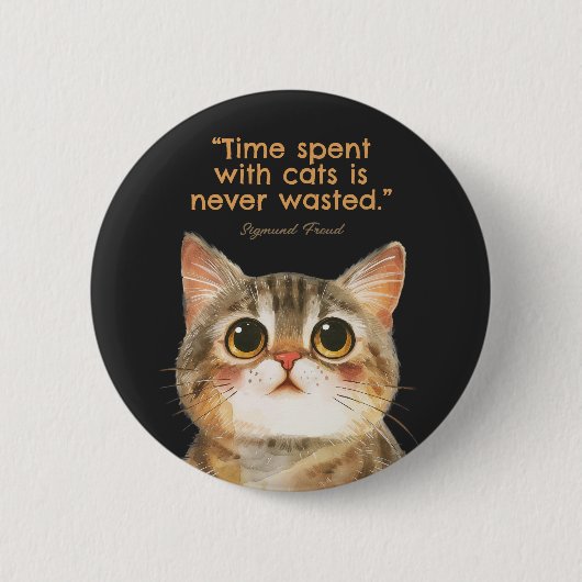 Sigmund Freud Katzenzitat Knopf Button (Vorderseite)