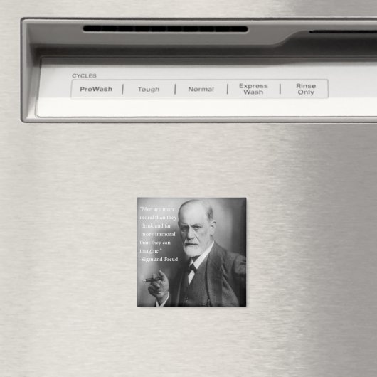 Sigmund Freud Quote Magnet (In Situ (Geschirrspüler))