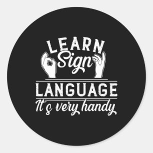 Sign Language Asl Teacher Deaf Awareness Runder Aufkleber