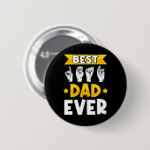 Sign Language Deaf Awareness und Deaf Vater Button (Vorne & Hinten)