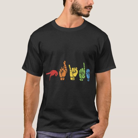 Sign Language Funny Rainbow Flag Gay LGBT Deaf ASL T-Shirt (Vorderseite)