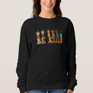 Sign Language Hand Talking Teachers Interpreter Me Sweatshirt