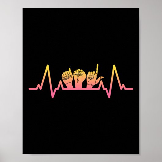 Sign Language Heartbeat Tee Teacher Deaf Awareness Poster (Vorne)