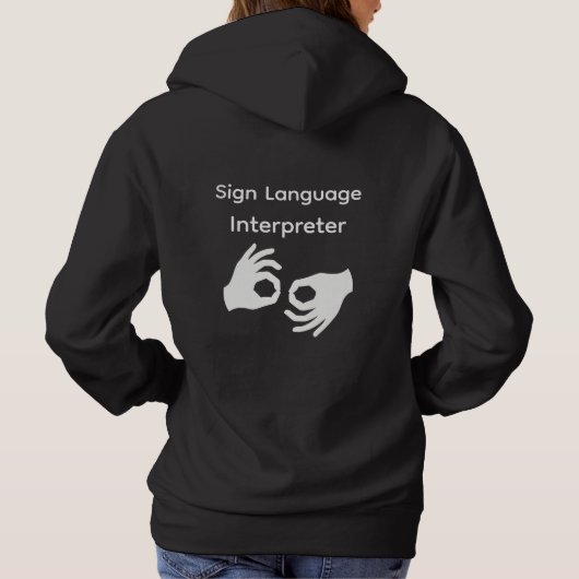 Sign Language Interpreter Woman's Hoodie (Rückseite)