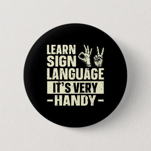 Sign Language lernen Es ist sehr praktisch ASL Awa Button