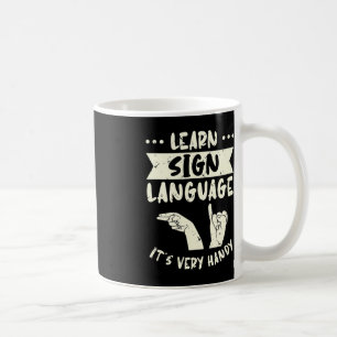 Sign Language lernen Es ist sehr praktisch ASL Awa Kaffeetasse