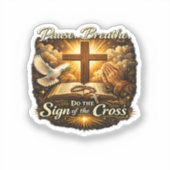 Sign of the Cross Christian Faith  Aufkleber (Vorderseite)