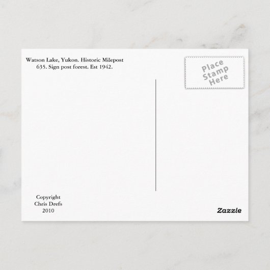 Sign Post Forest, Watson Lake, Yukon Postkarte (Rückseite)