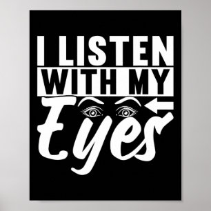 Signage Language Deaf Awareness 4 Poster