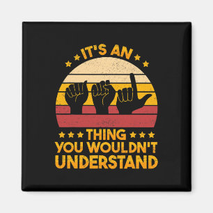Signage Language Deaf Awareness und ASL 1 Magnet