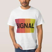 SIGNAL-T - Shirt (Vorderseite)
