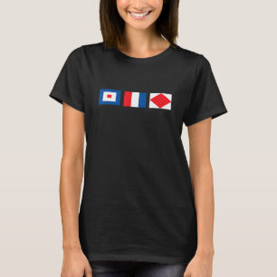 Signalflagge lustiger Segelfischer T - Shirt Whisk