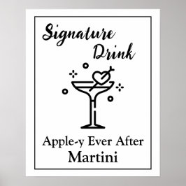 Signature Drink Sign for Wedding Bar Martini Poster