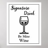 Signature Drink Sign for Wedding Bar Wine Poster (Vorne)