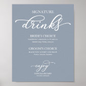 Signature Drinks Chic Script Dusty Blue Sign Poster (Vorne)