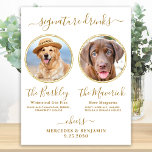 Signature Drinks Custom Foto Gold Pet Hochzeit Bar Poster<br><div class="desc">Getränke mit Unterschrift ! Dieses kleine, elegante Kalligraphie-Bar mit seinen zwei Cocktails "The Bride" und "The Groom", personalisiert mit den erlesenen Getränken. Passen Sie dieses elegante Hochzeitszeichen mit Ihrem Lieblings-Foto, Hund-Foto, Verlobung-Foto oder Paare Fotos, Namen und Signatur-Drinks! Sie können auch die Fotos für die Unterschrift Drinks von Ihren Lieblings-Haustieren für...</div>