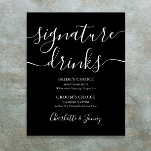 Signature Drinks mit schwarzer und weißer Schrift Poster