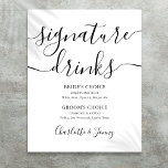 Signature Drinks mit schwarzer und weißer Schrift  Poster<br><div class="desc">Dieses elegante,  minimalistisch-schwarz-weiße Getränkezeichen ist perfekt für Ihre Hochzeitsfeier. Entwickelt von Thisisnotme©</div>