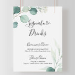 Signature Drinks-Zeichen der Sommergrünen Eukalypt Poster<br><div class="desc">Dieses sommerliche grüne Eukalyptus-Zeichen ist perfekt für eine moderne Hochzeit. Das Design zeichnet sich durch hübsche handbemalte Aquarell-grüne Eukalyptus-Blätter aus und inspiriere natürlichen Charme. Personalisieren Sie das Schild mit den Namen der Braut und des Bräutigams und ihrer Lieblingsgetränke Wahl.</div>