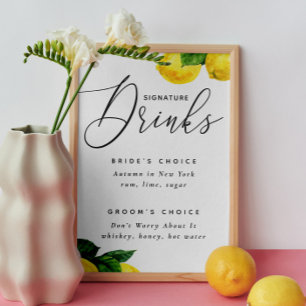 Signature Drinks Zeichen von Lemon   Citrus Weddin Poster