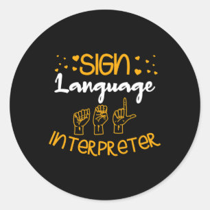 Signature Language Interpreter Deaf Signage Langua Runder Aufkleber