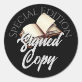 Signierte Sonderausgabe Schwarz Runder Aufkleber (Vorderseite)