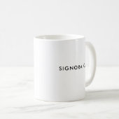 Signora Capo | Boss Lady | Italienische Tasse (VorderseiteRechts)
