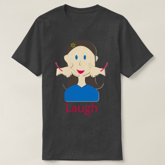 Signsprache ASL Laugh T-Shirt (Design vorne)