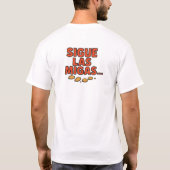 Sigue las migas... T-Shirt (Rückseite)