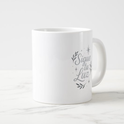 Sigue tu Luz ✨ | Elegant Silver Inspirational Jumbo-Tasse (Vorderseite Rechts)