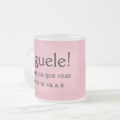 Siguele pa que veas comte va a ir mattglastasse (Vorderseite Links)