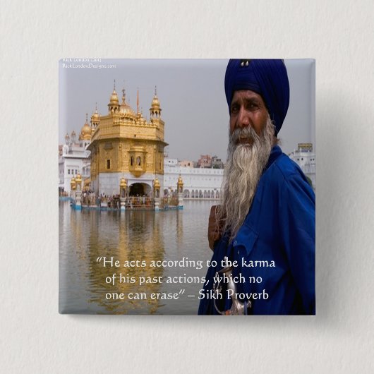 Sikh-Aktionen/Karma-Sprichwort Button (Vorderseite)