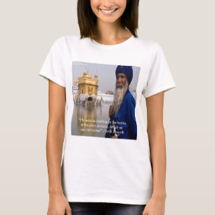 Sikh-Aktionen/Karma-Sprichwort T-Shirt