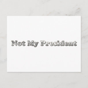 silber Nicht mein Präsident Postkarte