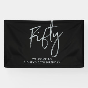 Silber & Schwarz Fifty 50. Geburtstagsfeier Willko Banner