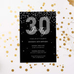 Silberner und schwarzer Glitzer funkeln 30. Geburt Einladung<br><div class="desc">Diese schöne 30. Einladung enthält silberne Funkelscheiben auf schwarzem Hintergrund. Für eine erweiterte Anpassung dieses Designs,  z.B. das Ändern des Layouts,  des Schriftartes oder der Textgröße,  klicken Sie bitte auf den obigen Button "KENNEN". Bitte kontaktieren Sie mich für weitere Fragen!</div>