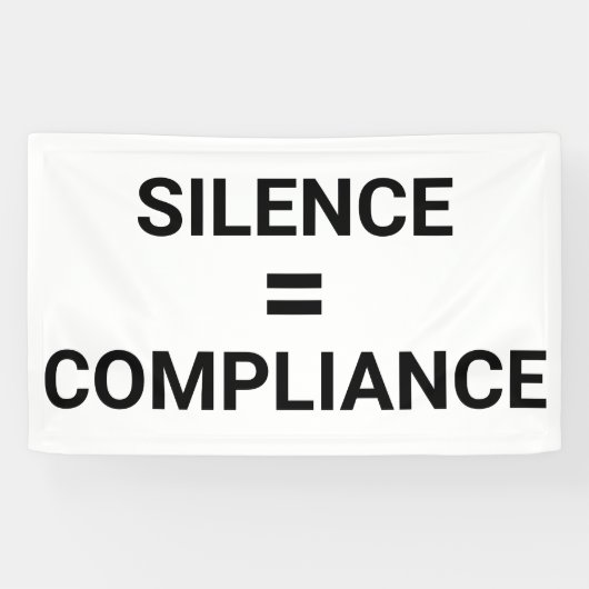 SILENCE = EINHALTUNG Fett Protest März Banner (Horizontal)