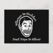 Silence Is Golden - Duct Tape Is Silver Postkarte (Vorderseite)