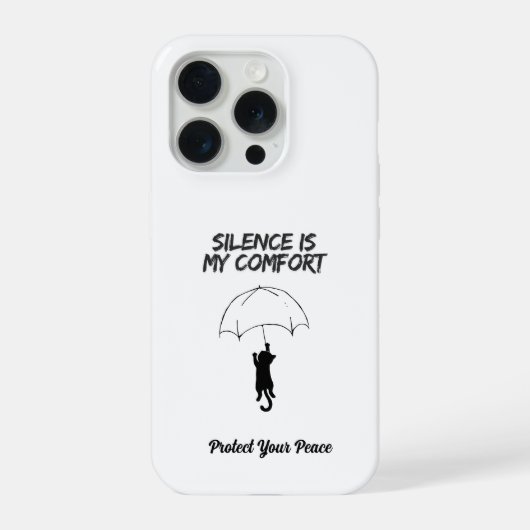 Silence Is My Comfort – Zitierbare Katzen iPhone Hülle (Rückseite)