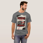 Silence Is Not Consent Awareness Shirt (Vorne ganz)