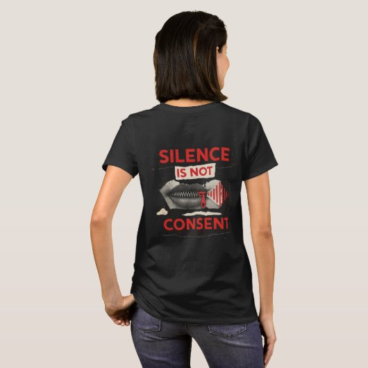 Silence Is Not Consent Awareness Shirt (Schwarz voll)