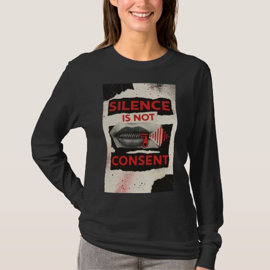 Silence Is Not Consent Awareness Shirt (Vorderseite)