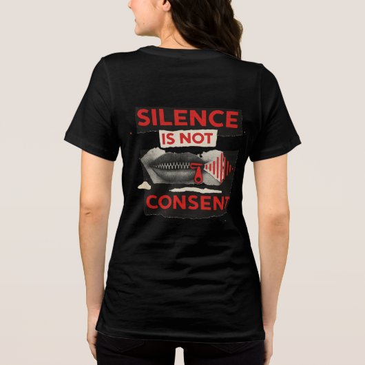Silence Is Not Consent Awareness Shirt (Rückseite)