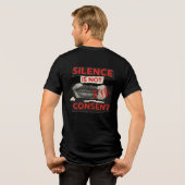 Silence Is Not Consent Awareness Shirt (Rückseite voll)