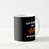 Silence Is Power Inspirational Minimal Soundwave Kaffeetasse (VorderseiteRechts)