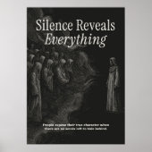 Silence Reveals Everything Poster (Vorne)